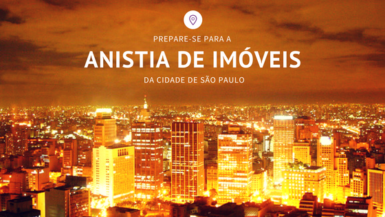 Anistia em SP atingir 150 mil imveis